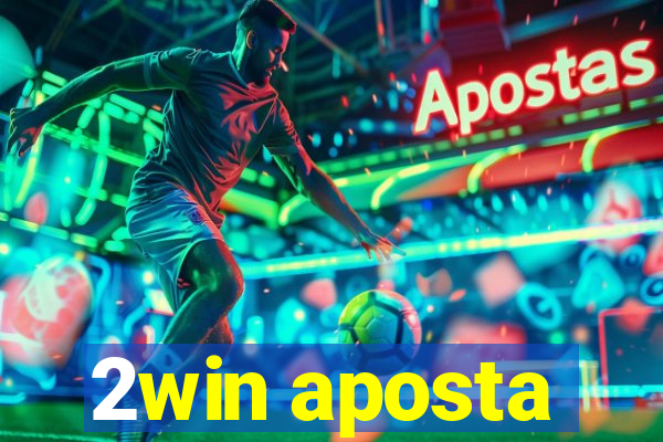2win aposta